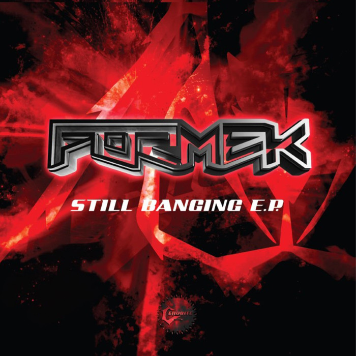 Formek – Still Banging E.P. Vinyle