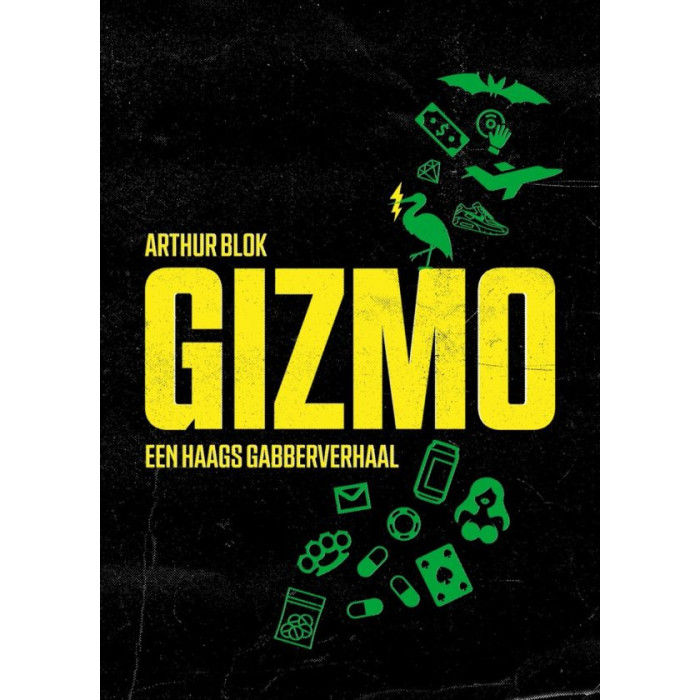 Dj Gizmo - een Haags gabberverhaal