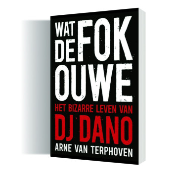 Boek DJ Dano - Wat de fok ouwe 
