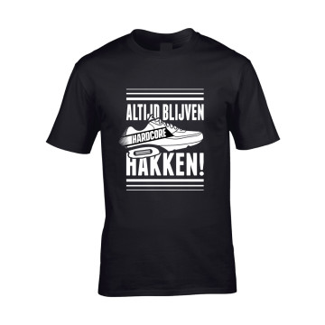 Hard-Wear T-shirt ALTIJD BLIJVEN HAKKEN! | noir