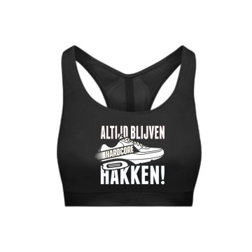 Hard-Wear Femmes Sporttop ALTIJD BLIJVEN HAKKEN! | noir