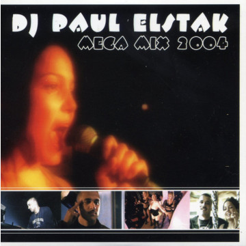 DJ Paul Elstak - mega mix 2004 CD