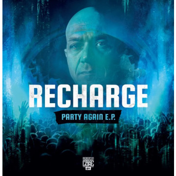 Recharge - Party Again vinyle
