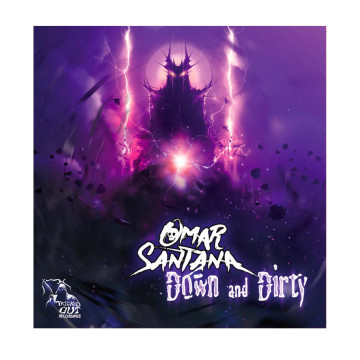 Omar Santana vinyl - Down and Dirty